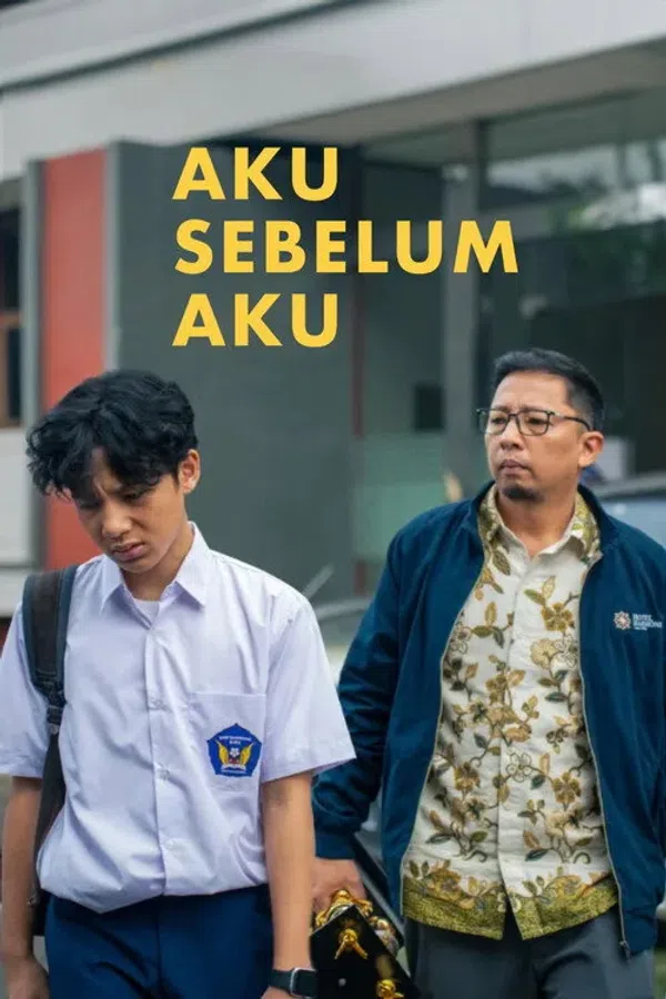 Poster phim Con Người Trước Của Tôi / Aku Sebelum Aku trên PhimMoi
